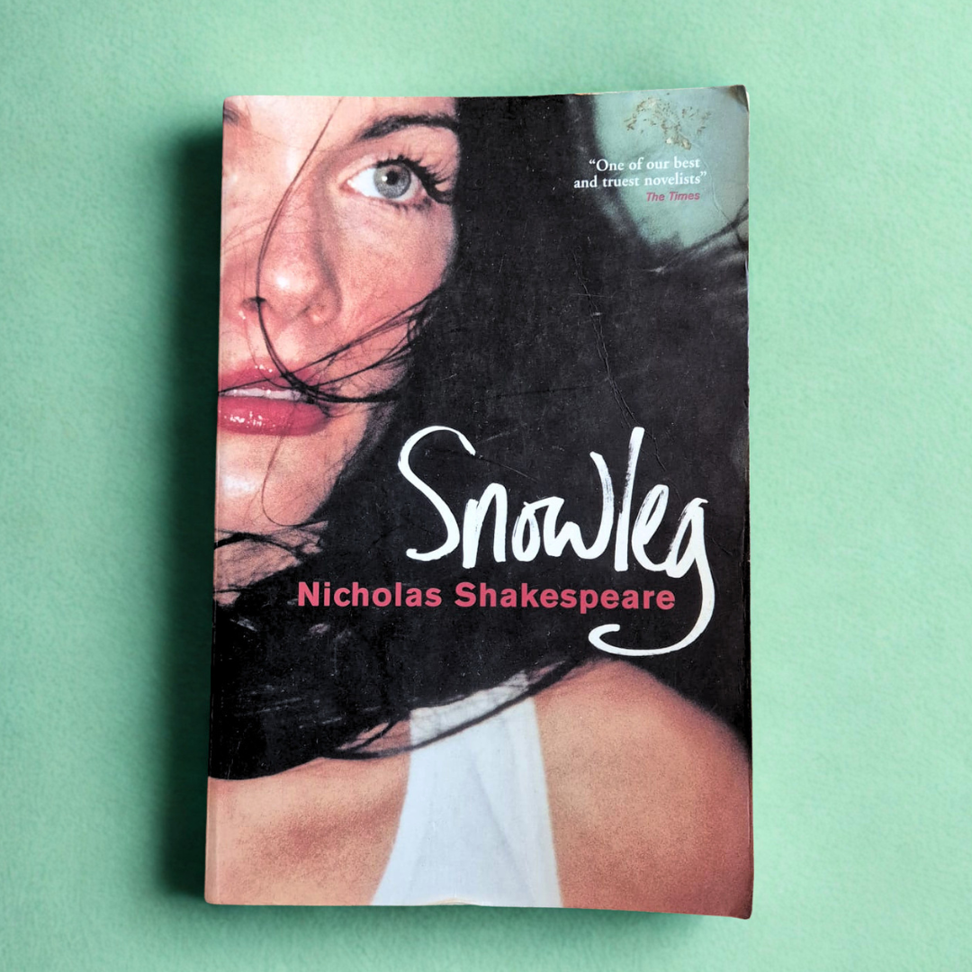 'Snowleg' by Nicholas Shakespeare