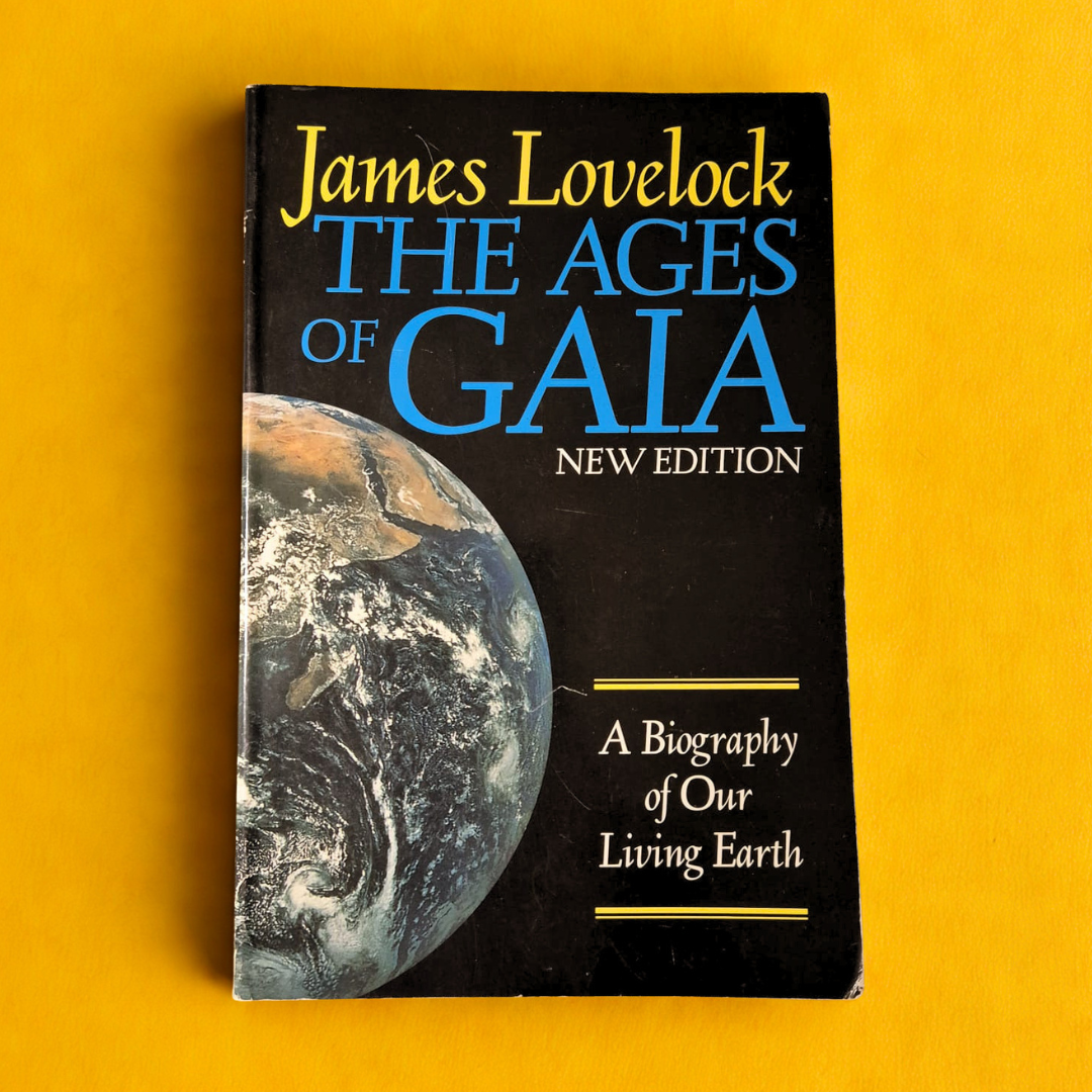 'The Ages of Gaia: A Biography of Our Living Earth' by James Lovelock