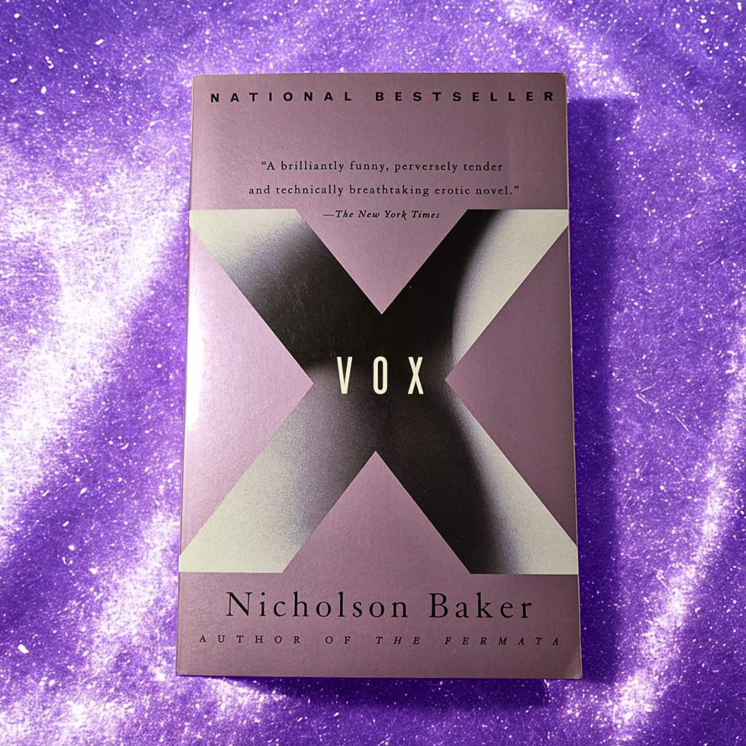 'Vox' by Nicholson Baker