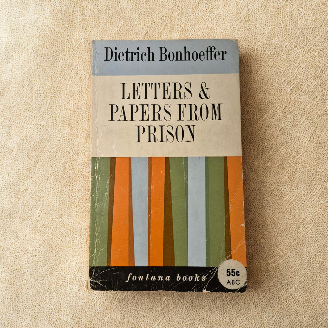 'Letters and Papers from Prison' by Dietrich Bonhoeffer