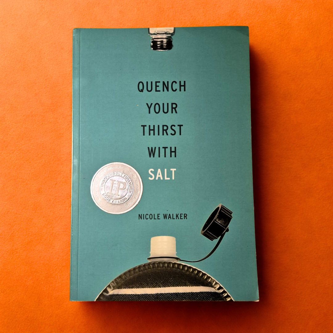 'Quench Your Thirst With Salt' by Nicole Walker