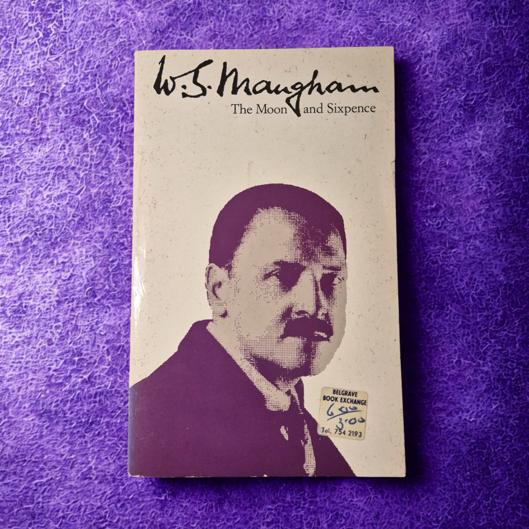 'The Moon and Sixpence' by W. Somerset Maugham