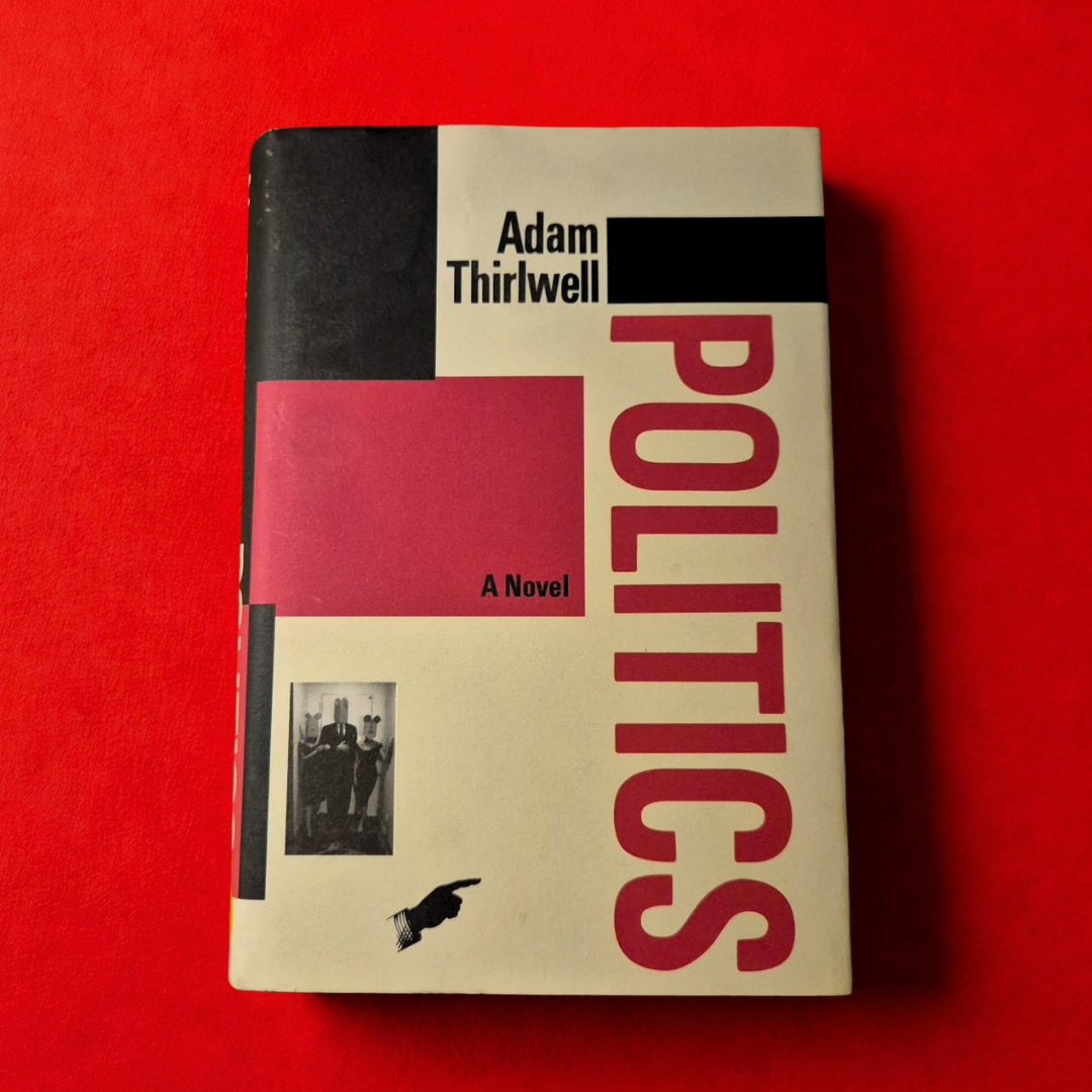 'Politics' by Adam Thirlwell