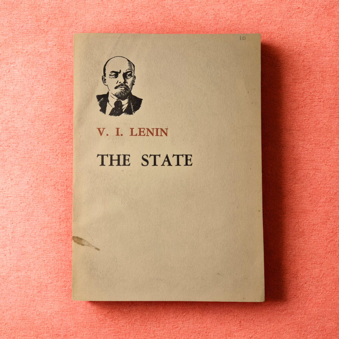 'The State: Lecture Delivered at Sverdlov University, July 11, 1919' by V. I. Lenin
