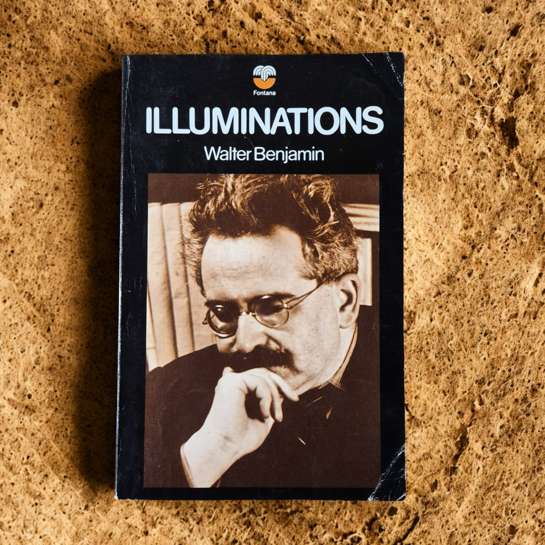 'Illuminations' by Walter Benjamin