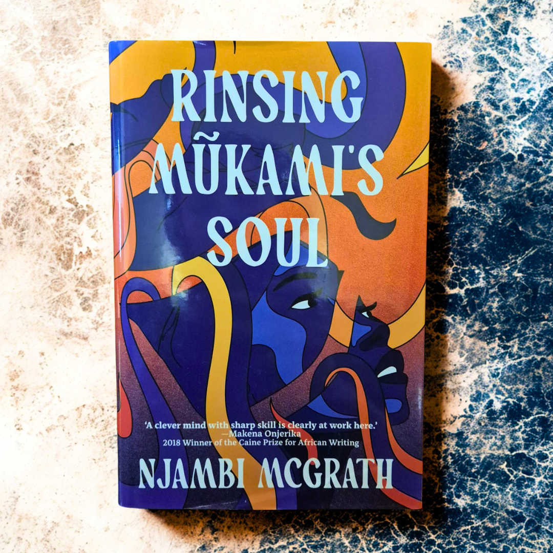 'Rinsing Mũkami’s Soul' by Njambi McGrath