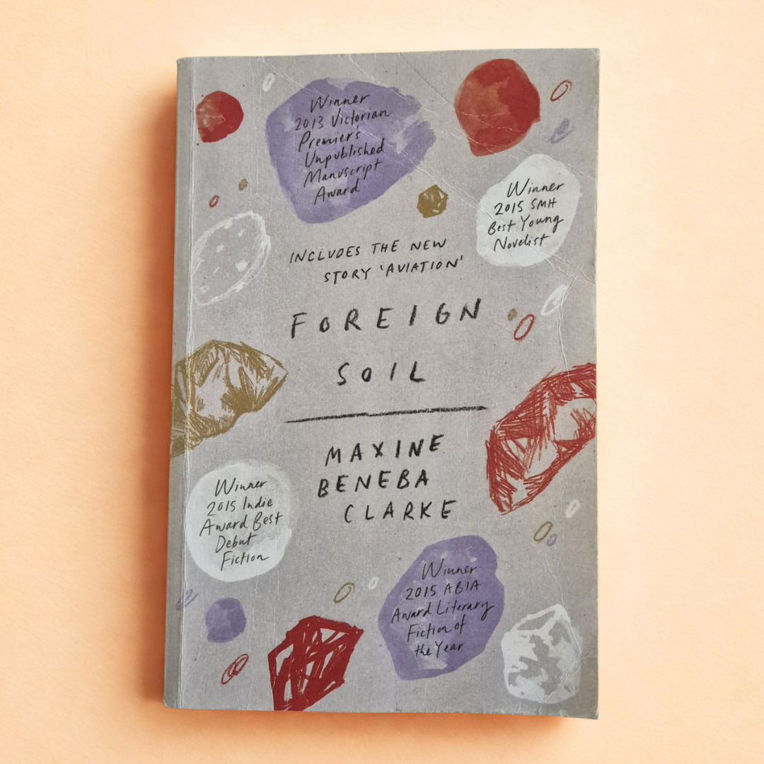 'Foreign Soil' by Maxine Beneba Clarke