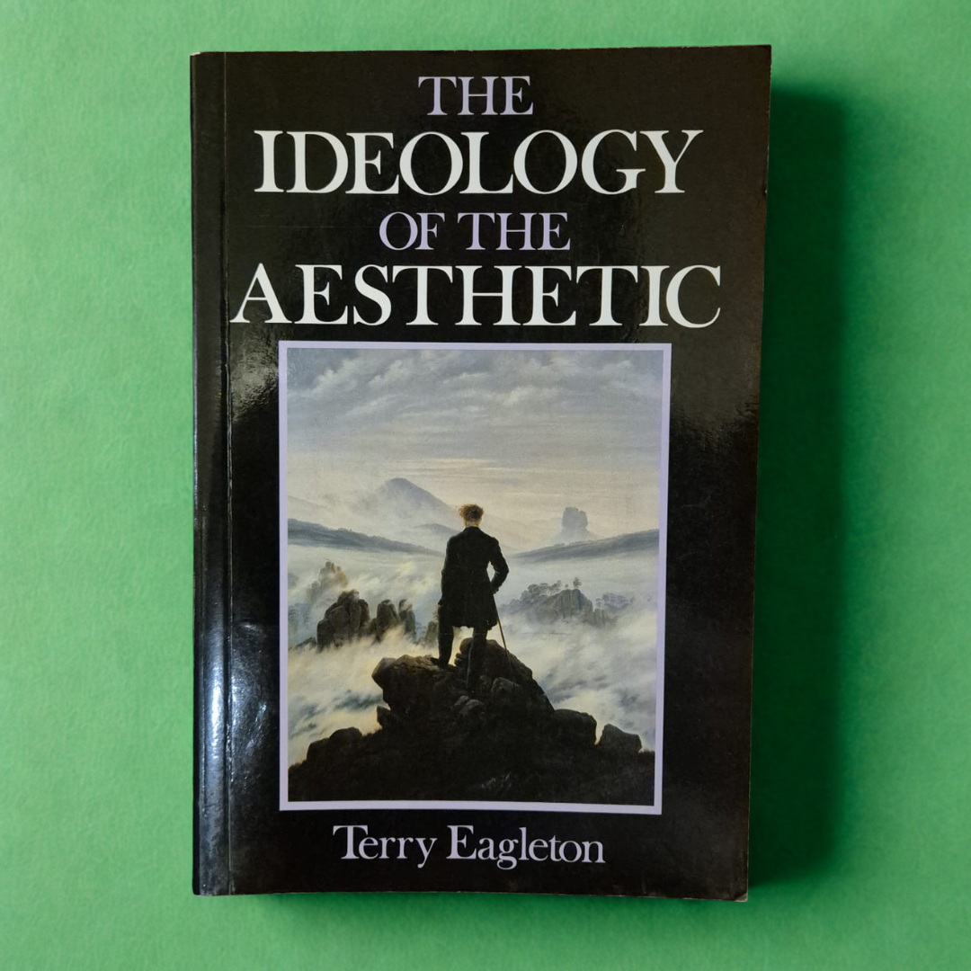 'The Ideology of the Aesthetic' by Terry Eagleton