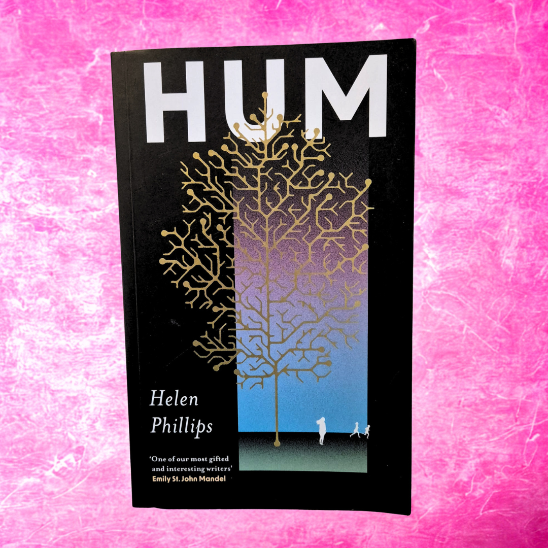 'Hum' by Helen Phillips