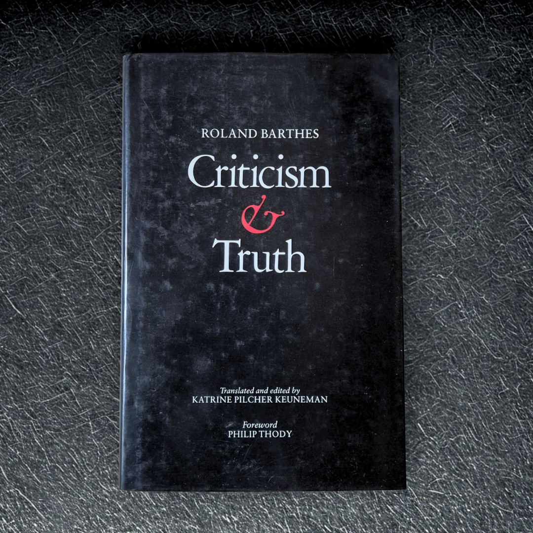 'Criticism and Truth' by Roland Barthes