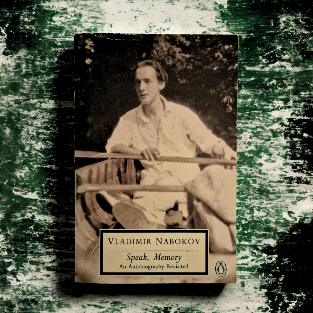 'Speak, Memory' by Vladimir Nabokov