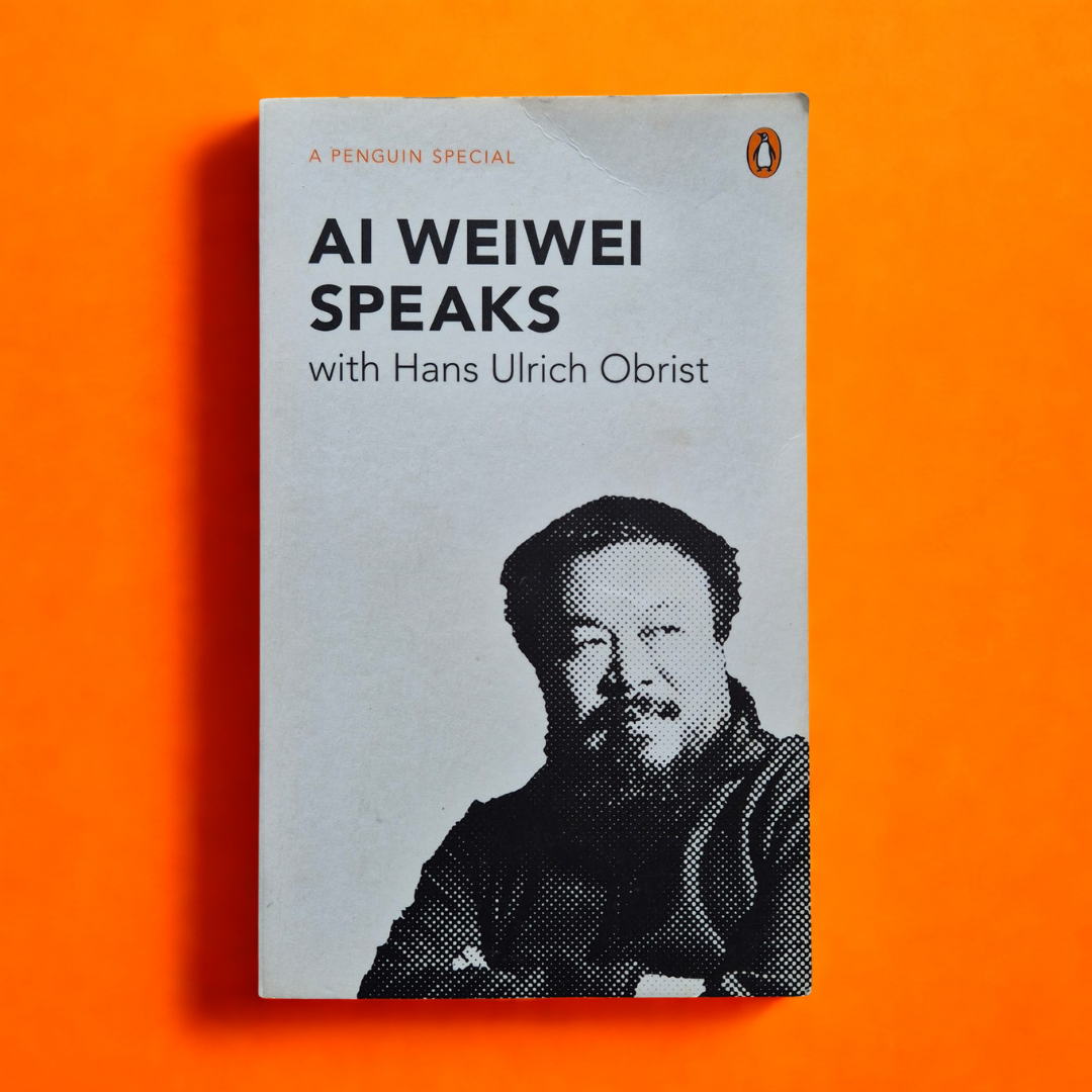 'Ai Weiwei Speaks' by Ai Weiwei with Hans Ulrich Obrist