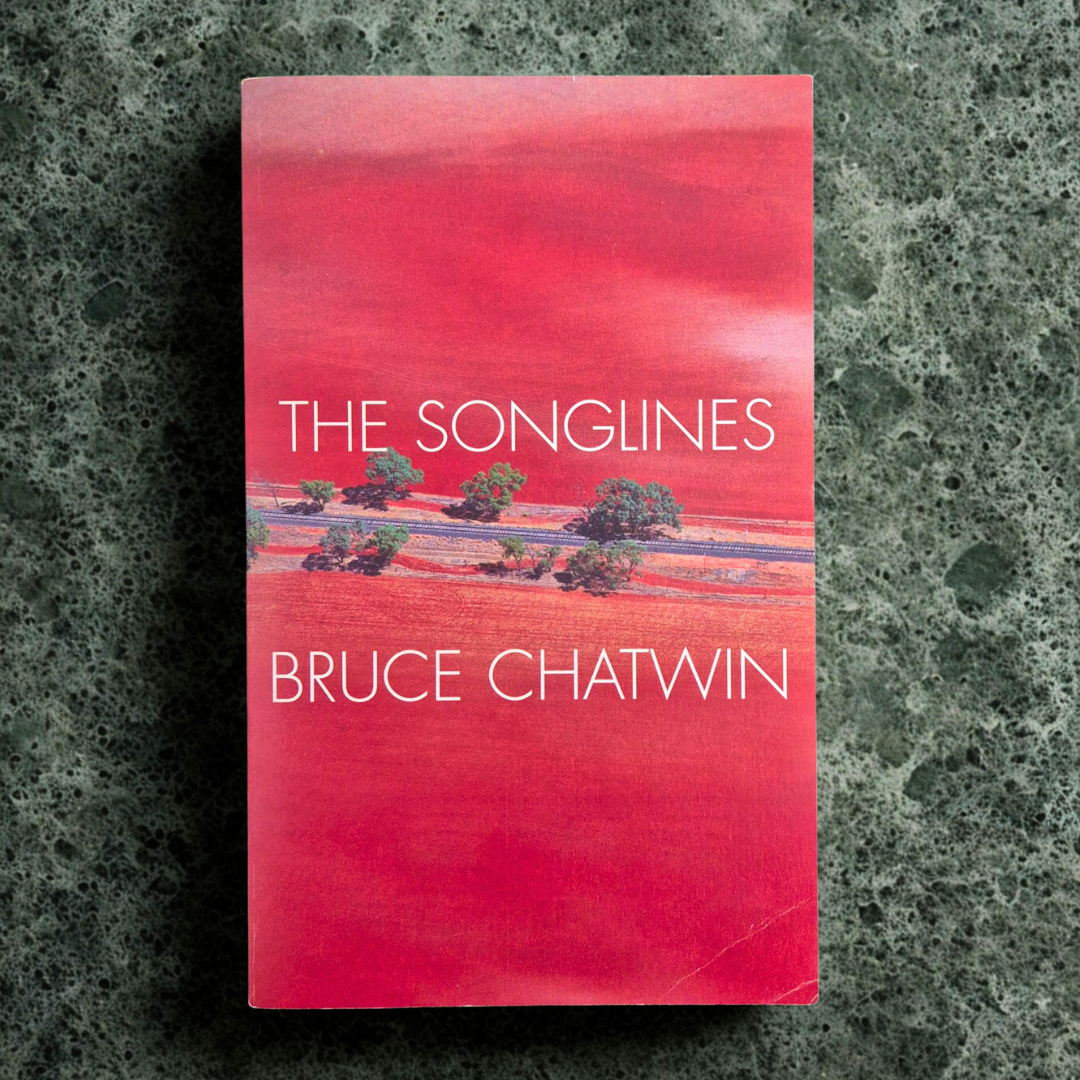 'The Songlines' by Bruce Chatwin