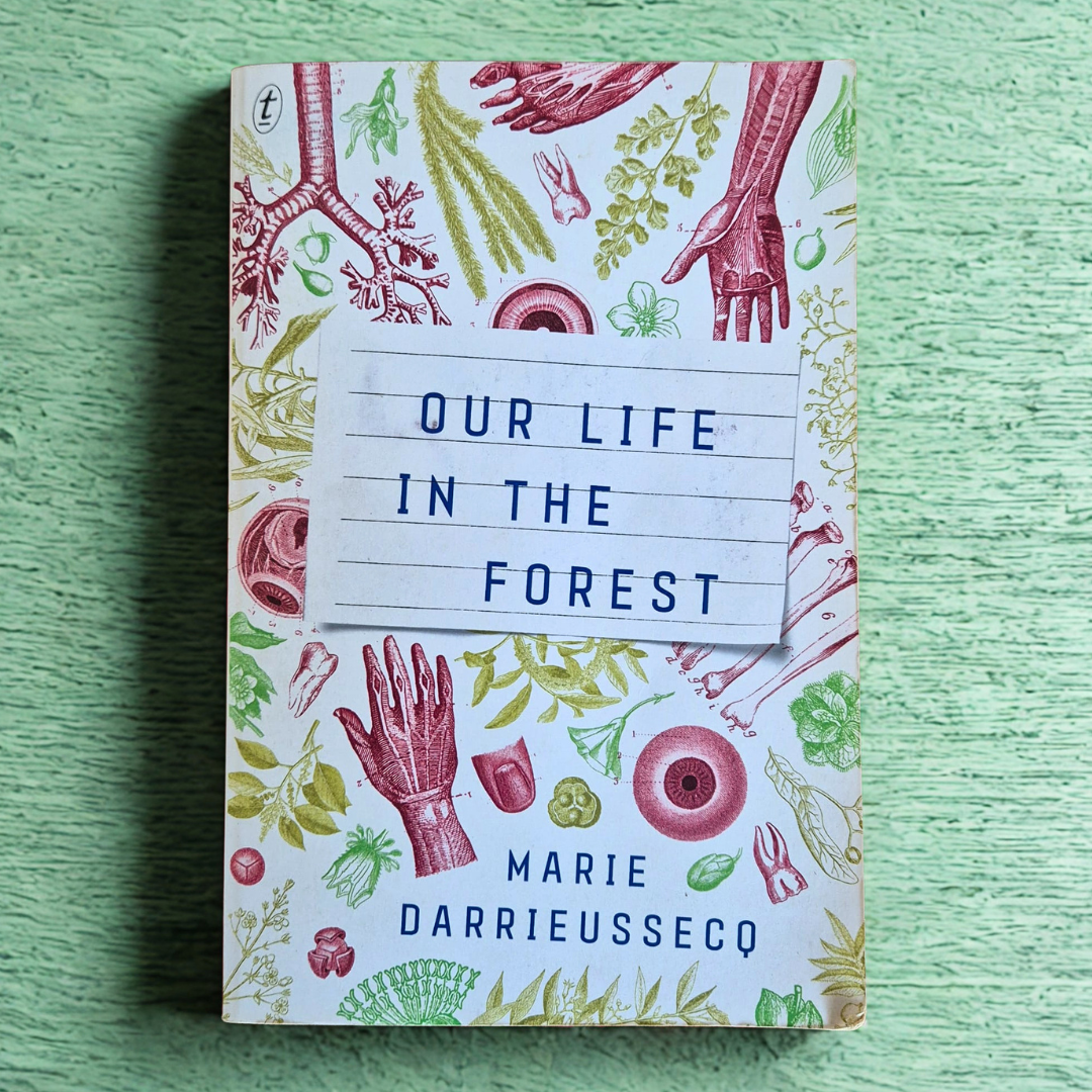 ‘Our Life in the Forest’ by Marie Darrieussecq