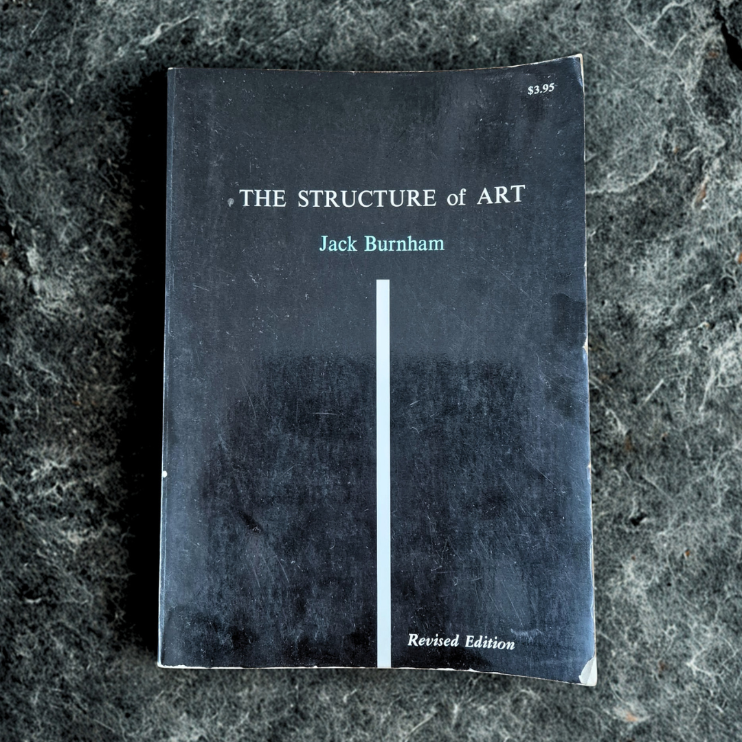 ‘The Structure of Art’ by Jack Burnham