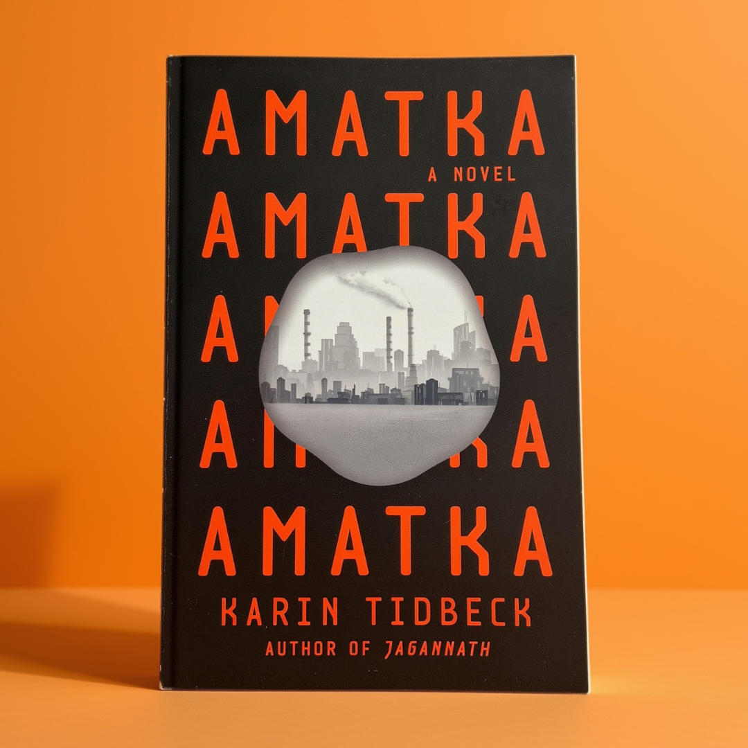 'Amatka' by Karin Tidbeck