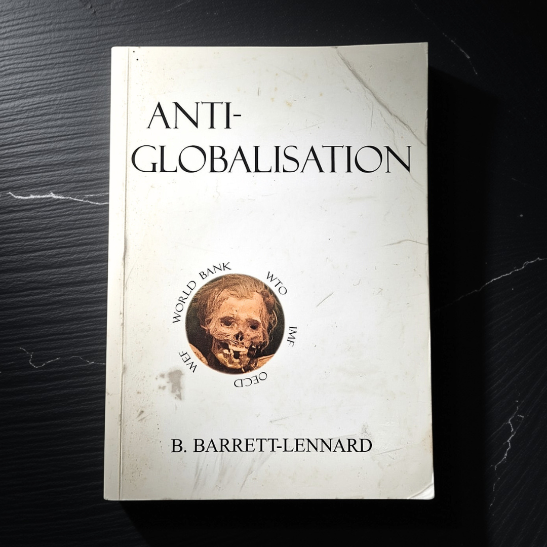 'Anti-Globalisation' by B. Barrett-Lennard