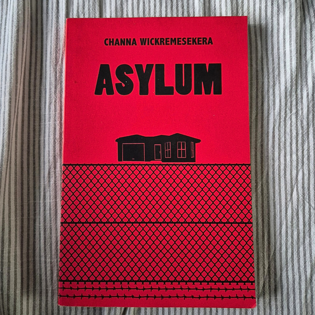 'Asylum' by Channa Wickremesekera
