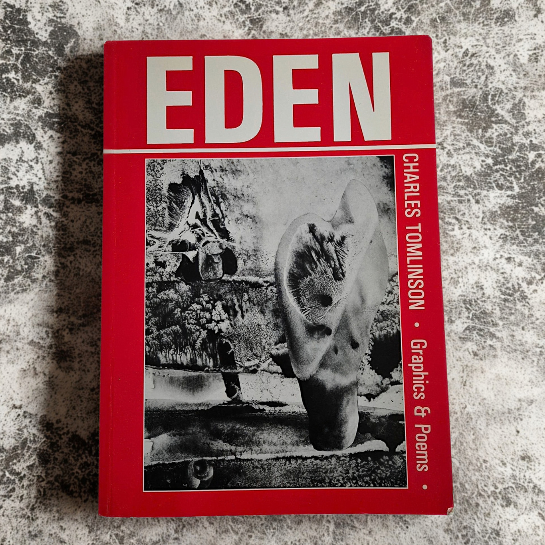 'Eden: Graphics & Poems' by Charles Tomlinson