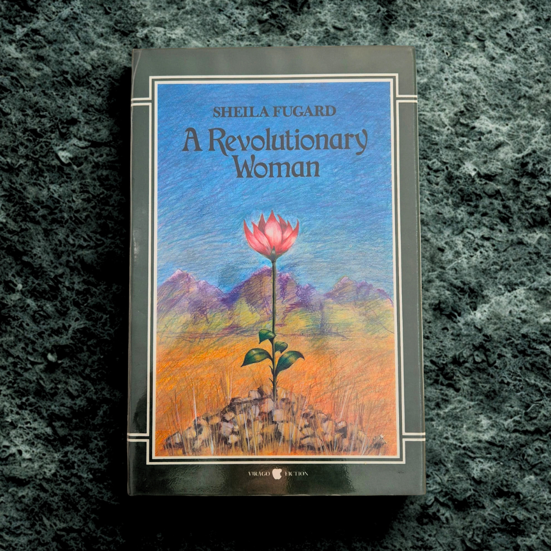 'A Revolutionary Woman' by Sheila Fugard