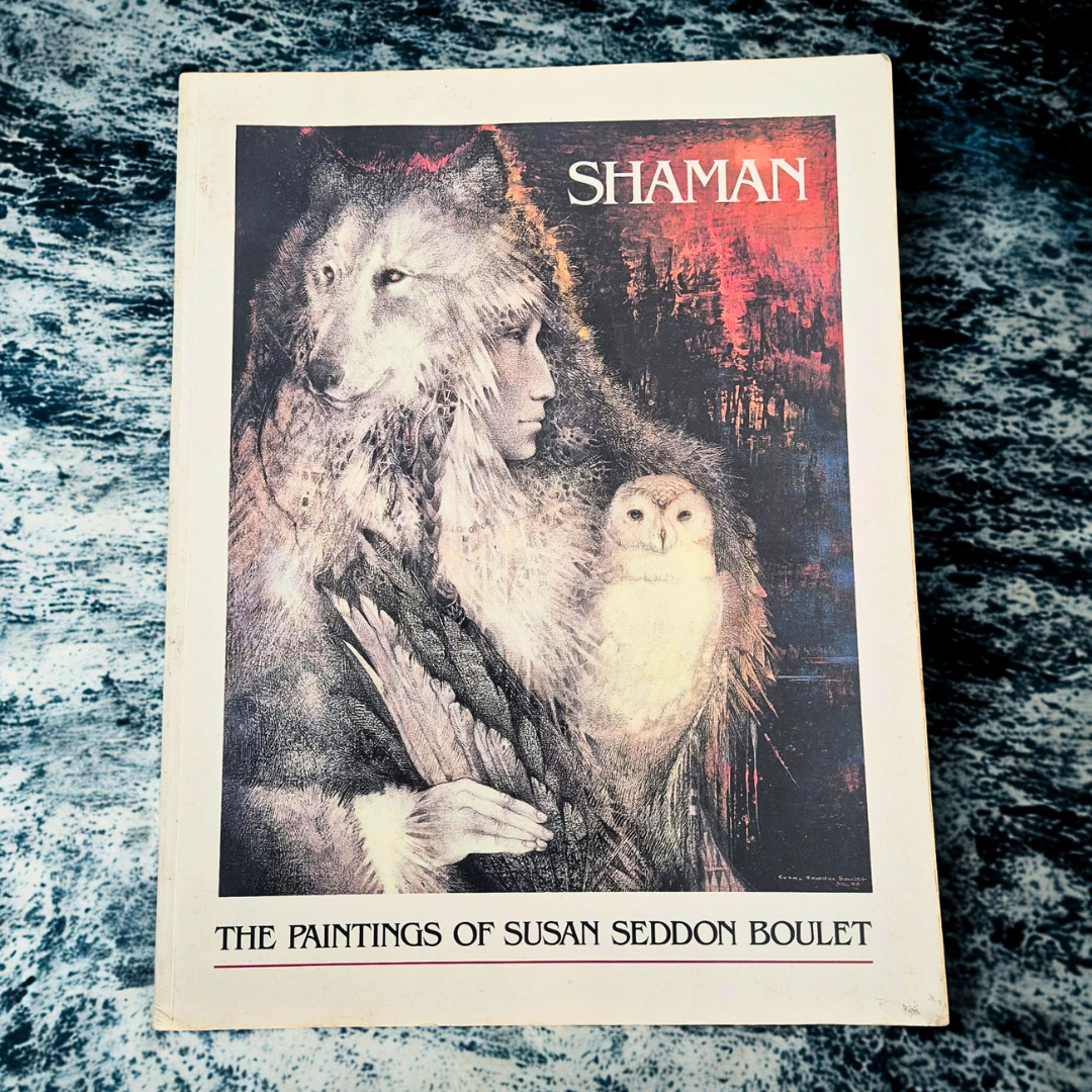 'Shaman: The Paintings of Susan Seddon Boulet' by Susan Seddon Boulet