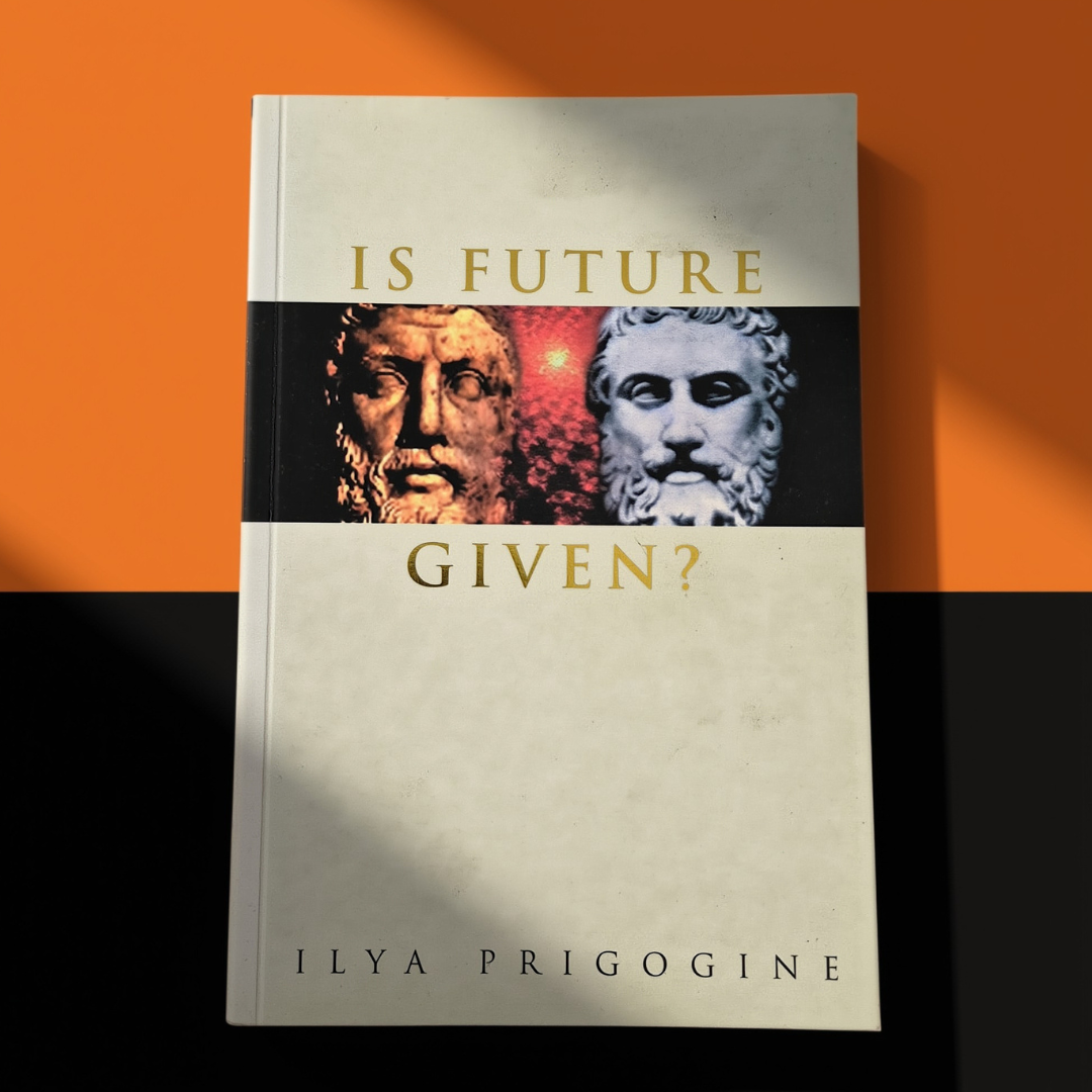 'Is Future Given?' by Ilya Prigogine