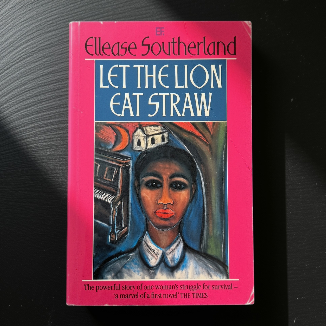'Let the Lion Eat Straw' by Elle­ase Southerland