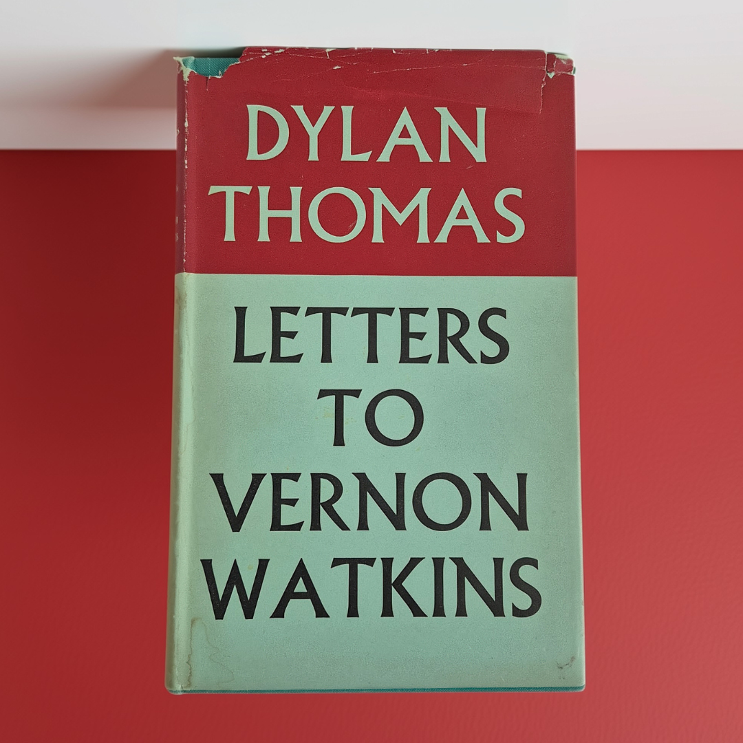 'Letters to Vernon Watkins' by Dylan Thomas