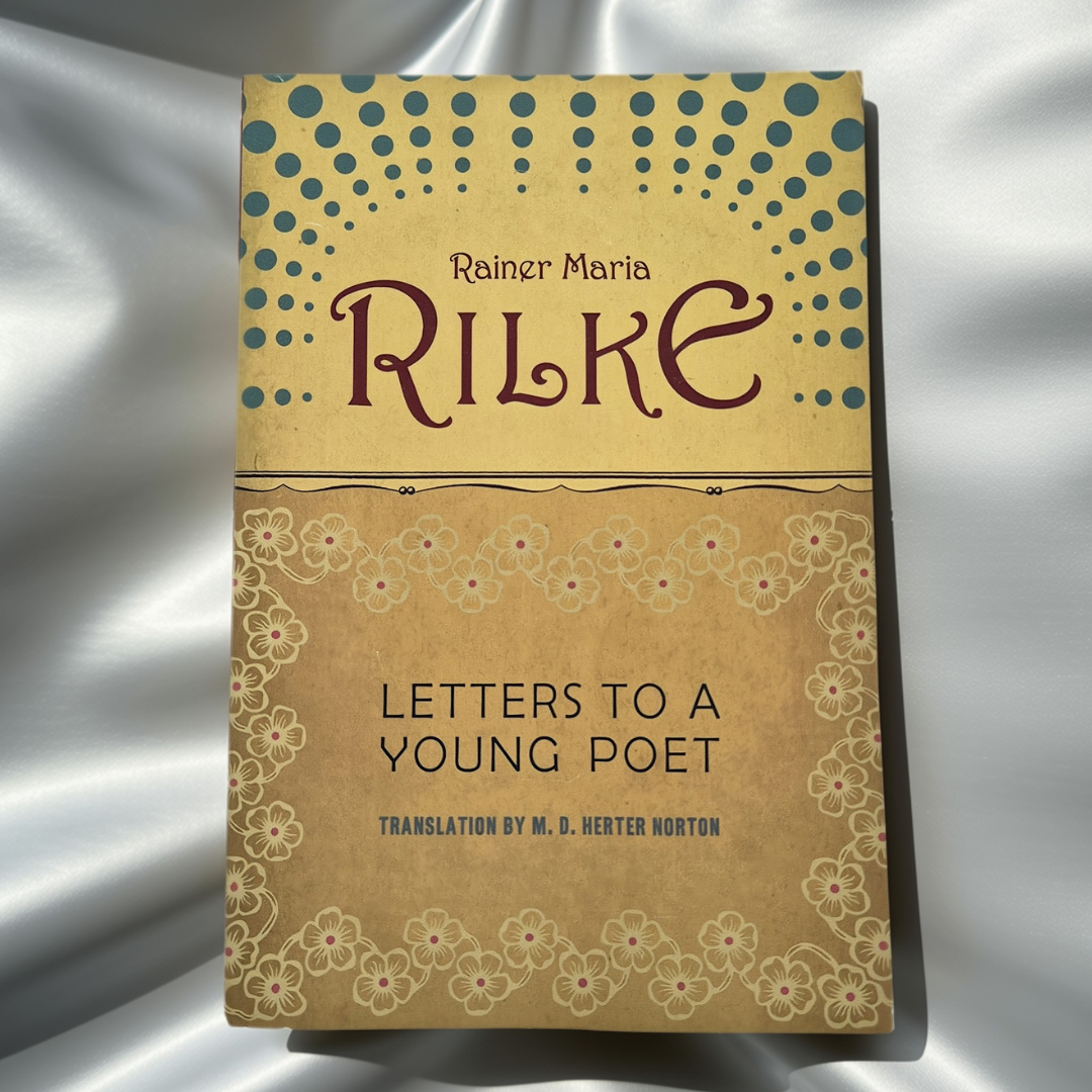 'Letters to a Young Poet' by Rainer Maria Rilke