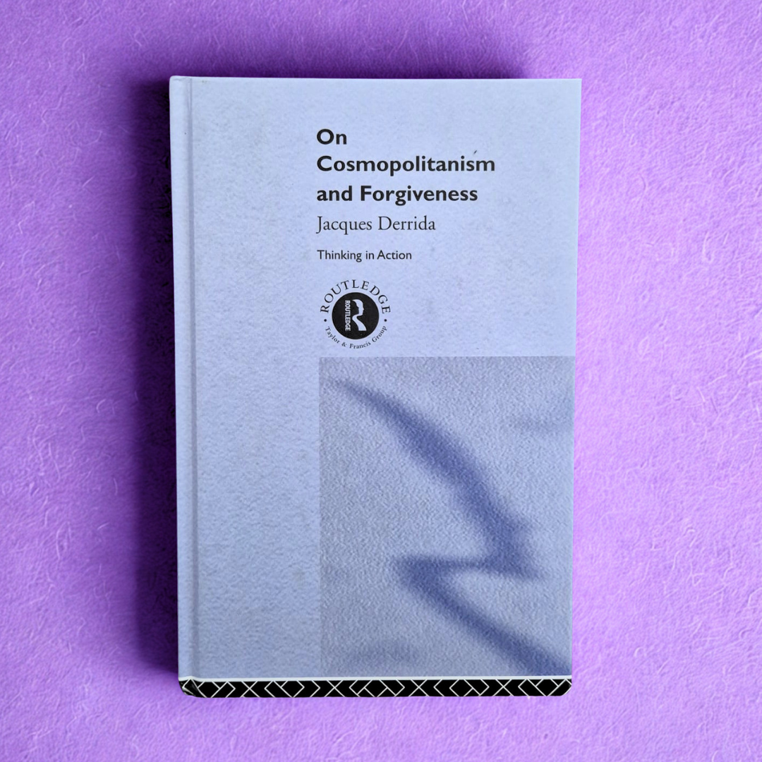 'On Cosmopolitanism and Forgiveness' by Jacques Derrida