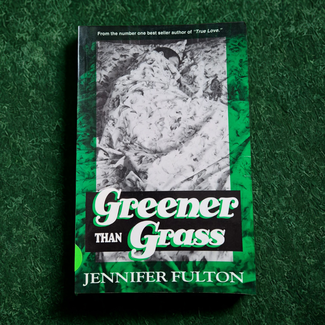 'Greener Than Grass' by Jennifer Fulton