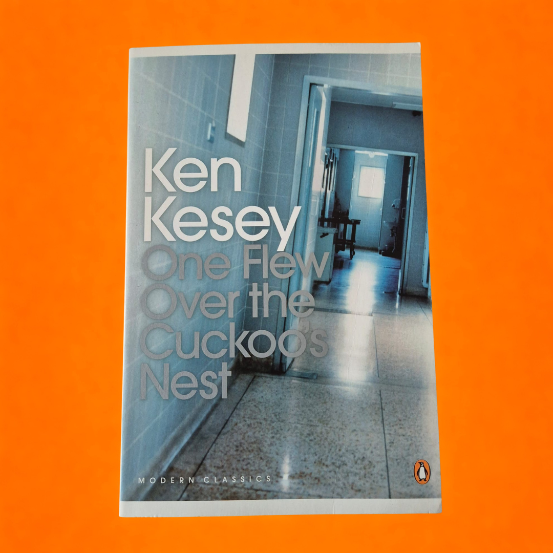 'One Flew Over the Cuckoo's Nest' by Ken Kesey